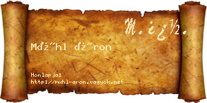Mühl Áron névjegykártya